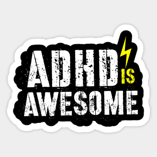 adhd is awesome Sticker